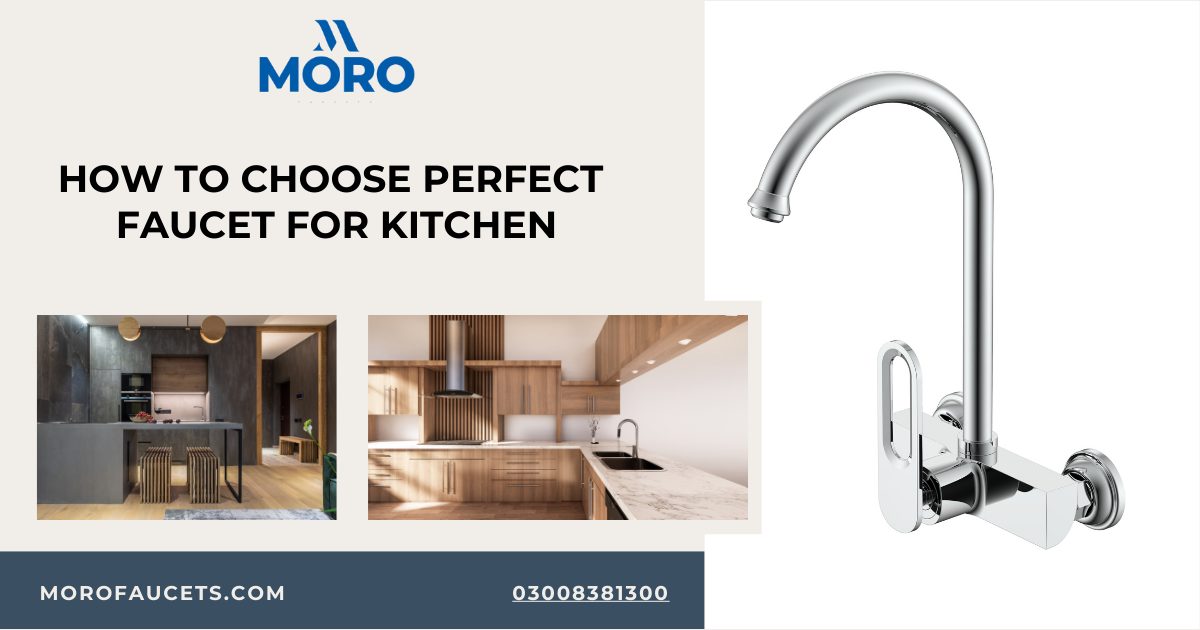 How to choose perfect faucet for kitchen
